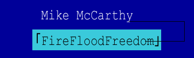 Mike McCarthy: Fire Flood Freedom